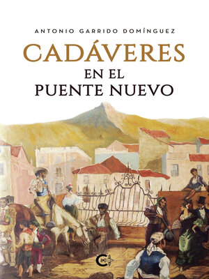 cover image of Cadáveres en el puente nuevo